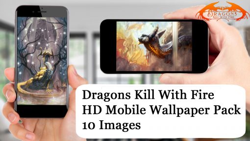 Dragons Kill With Fire Mobile Background Pack