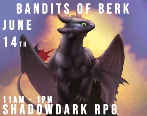 Bandits of Berk - mini adventure - Night Fury Day 11am - 1pm